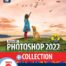 Photoshop 2022 + Collection
